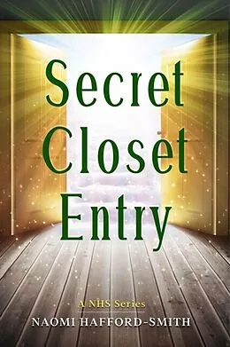 E-Book (epub) Secret Closet Entry von Naomi Hafford-Smith