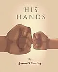 E-Book (epub) His Hands von Jason Bradley