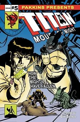 E-Book (epub) Titan Mouse of Might Issue #5 von Gary Shipman