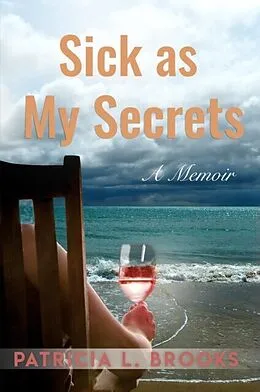E-Book (epub) Sick as My Secrets von Patricia Brooks