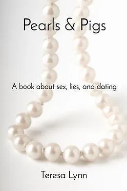 E-Book (epub) Pearls & Pigs von Teresa Lynn