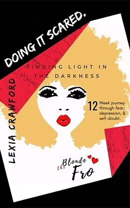 E-Book (epub) DOING IT SCARED von Lexia Crawford
