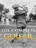 E-Book (epub) The Complete Golfer von Harry Vardon
