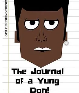 E-Book (epub) The Journal of a Yung Don von Kj Johnson