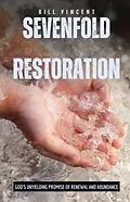 E-Book (epub) Sevenfold Restoration von Bill Vincent