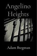 E-Book (epub) Angelino Heights von Adam Bregman