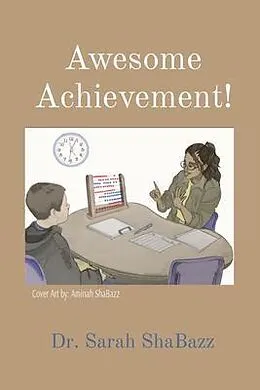 E-Book (epub) Awesome Achievement! von Sarah Shabazz