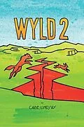 E-Book (epub) WYLD von Cabe Lindsay