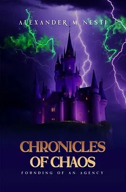 E-Book (epub) The Chronicles of Chaos von Alexander Nesti