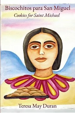 ePUB Biscochitos para San Miguel von Teresa May Duran