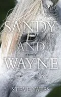 E-Book (epub) Sandy and Wayne von Steve Yates