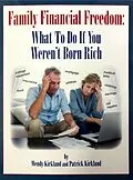 E-Book (epub) Family Financial Freedom von Wendy Kirkland, Patrick Kirkland