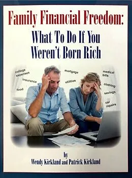 E-Book (epub) Family Financial Freedom von Wendy Kirkland, Patrick Kirkland