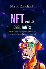 eBook (epub) NFT pour les Débutants de Marco Zucchetti