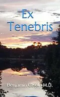 E-Book (epub) Ex Tenebris von Benjamin Casola