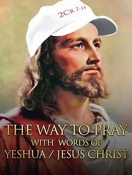E-Book (epub) The way to Pray with the words of Yeshua / Jesus Christ von Ardeci Cardoso