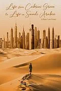 E-Book (epub) Life from Cabrini Green to Life in Saudi Arabia von Tina Abulhassan