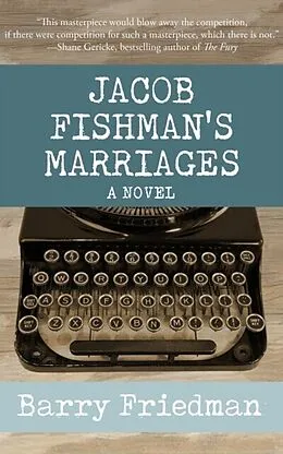 E-Book (epub) Jacob Fishman's Marriages von Barry Friedman