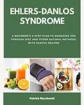 E-Book (epub) Ehlers-Danlos Syndrome von Patrick Marshwell