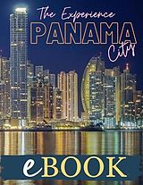 E-Book (epub) The Experience Panama City eBook von Joseph Sharp