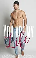 E-Book (epub) You Are My Life von Linda Pankow