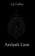 E-Book (epub) Arrian's Lion von A. J. Cullen