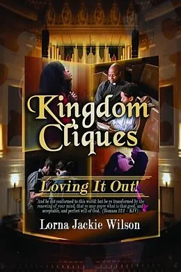 E-Book (epub) Kingdom Cliques von Lorna Jackie Wilson