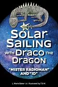E-Book (epub) Solar Sailing with Draco the Dragon von L. Baker