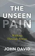 E-Book (epub) The Unseen Pain von John David Ramirez