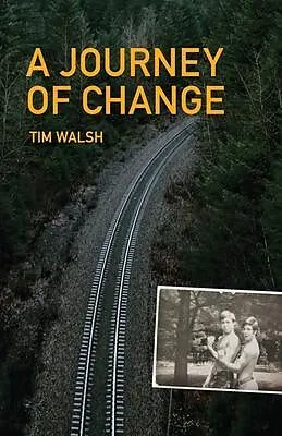 E-Book (epub) A Journey of Change von Tim Walsh