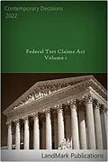 E-Book (epub) Federal Tort Claims Act: Volume 1: Volume 1 von Landmark Publications