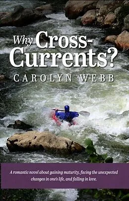 E-Book (epub) Why Cross-Currents? von Carolyn S Webb