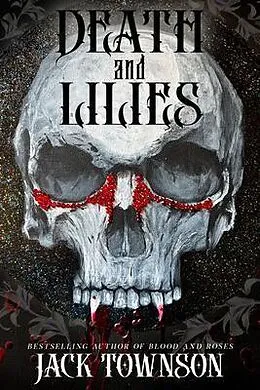 E-Book (epub) Death and Lilies von Jack Townson
