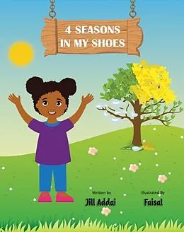 E-Book (epub) 4 Seasons In My Shoes von Jill Addai
