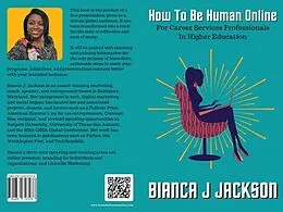E-Book (epub) How To Be Human Online For Career Services Professionals In Higher Education von Jackson