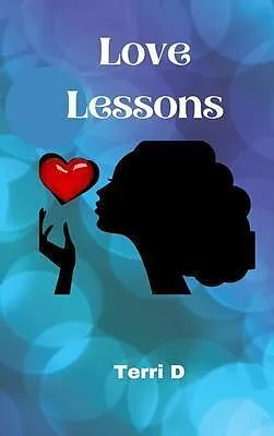 E-Book (epub) Love Lessons von Terri D