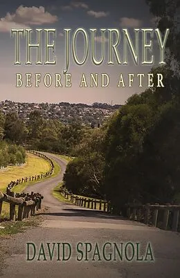E-Book (epub) The Journey Before and After von David Spagnola