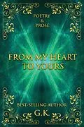 E-Book (epub) From My Heart to Yours von G. K