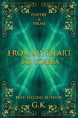 E-Book (epub) From My Heart to Yours von G. K