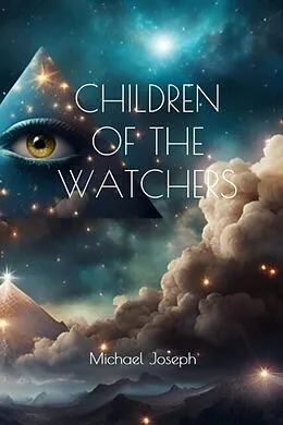 E-Book (epub) Children of the Watchers von Michael Joseph