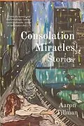 E-Book (epub) Consolation Miracles von Aaron Tillman
