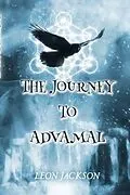 E-Book (epub) The Journey To Advamal von Leon Jackson