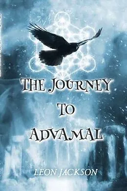 E-Book (epub) The Journey To Advamal von Leon Jackson