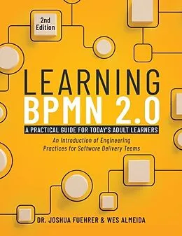 E-Book (epub) Learning BPMN 2.0 von Joshua Fuehrer, Wesley Almeida