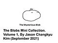 E-Book (epub) The Blobs, Mini Collection Volume 1 von Jason Changkyu Kim