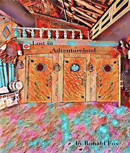 E-Book (epub) Lost in Adventureland von Ronald Fox