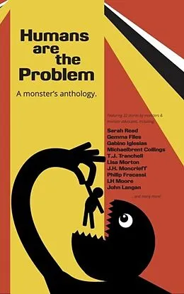 E-Book (epub) Humans are the Problem von Gabino Iglesias, John Langan, Gemma Files