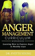 E-Book (epub) ANGER MANAGEMENT von Evette Young