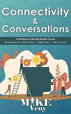 E-Book (epub) Connectivity & Conversations von Mike Veny