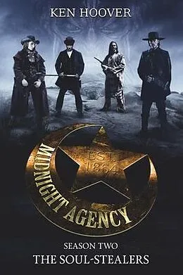 E-Book (epub) Midnight Agency, Season Two von Ken Hoover